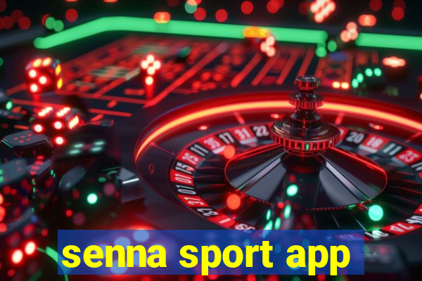 senna sport app